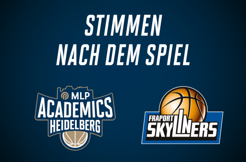 Stimmen nach dem Spiel vs. Fraport Skyliners