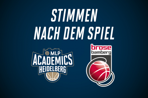 Stimmen nach dem Spiel vs. Brose Bamberg