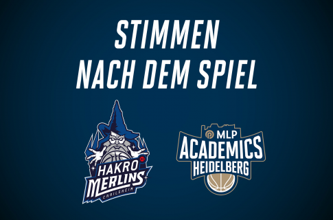 Stimmen nach dem Spiel vs. HAKRO Merlins Crailsheim